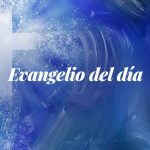 Evangelio del día: Evangelio según San Marcos 12,28b-34